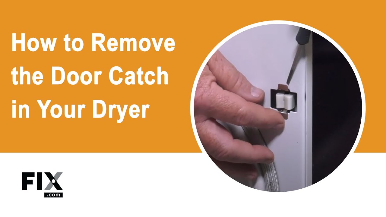 How to Fix a Door Catch for a Dryer With a Door That Pops Open