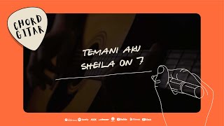 Download lagu Chord Gitar Sheila On 7 - Temani Aku mp3