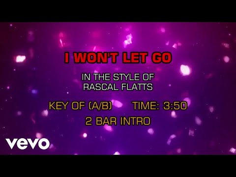 Rascal Flatts - I Won't Let Go (Karaoke)