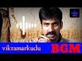 Vikramarkudu BGM Pratighat BGM Vikramadhithya BGM Veera Madakari BGM
