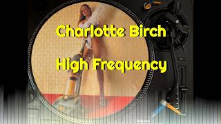 Charlotte Birch - High Frequency
