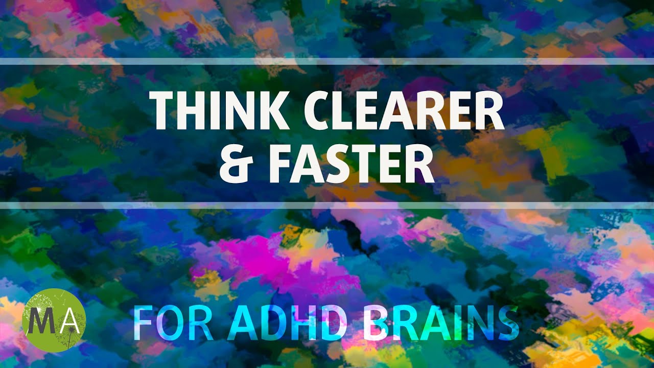 Cognition Enhancer For ADHD  - Faster & Clearer Thinking | Isochronic Tones