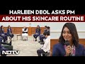 PM Modi News Your Skin Glows A Lot Harleen Deol Asks PM Modi About His Skincare Routine