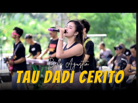 Bella Agustin - TAU DADI CERITO - Kesuwun wis tau mampir dadi cerito