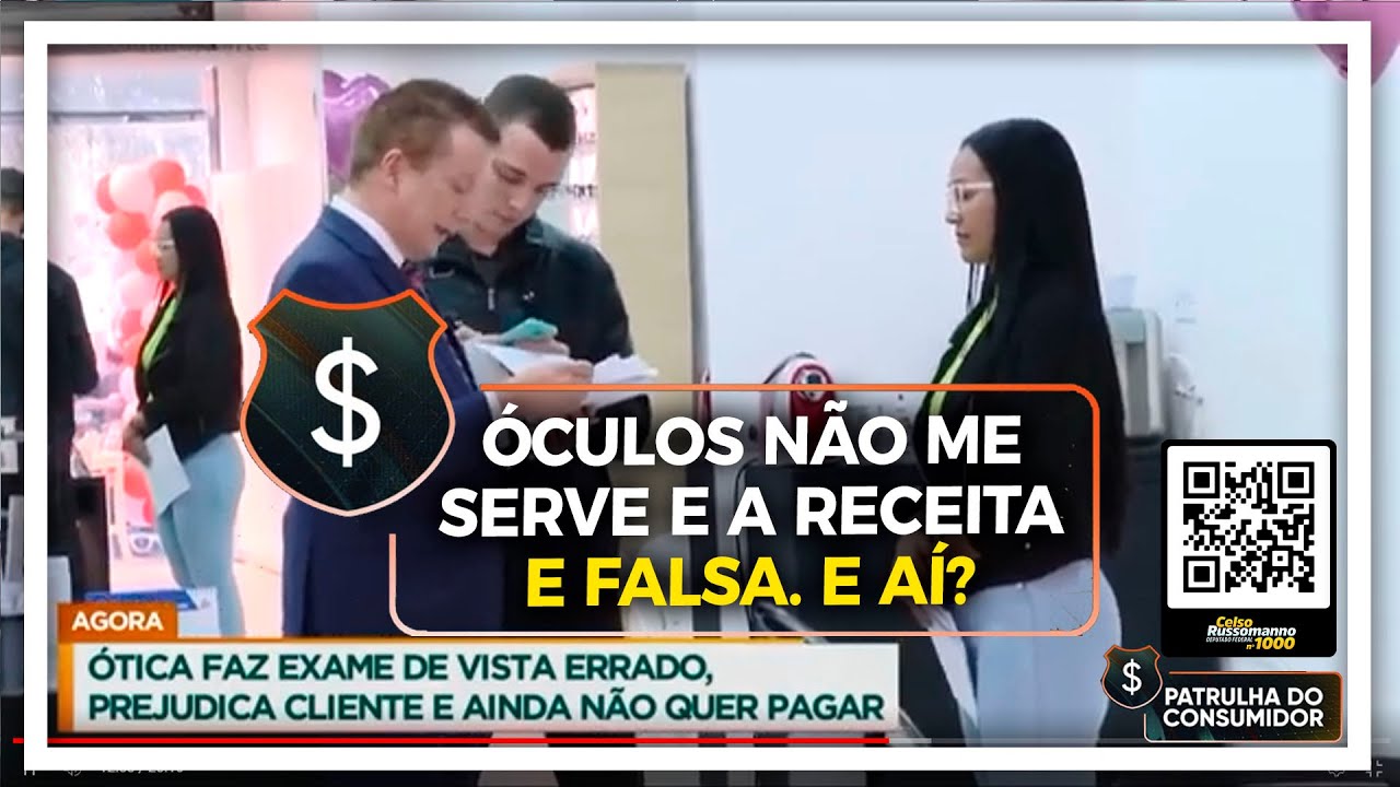 ÓCULOS NÃO ME SERVE E A RECEITA É FALSA. E AÍ?