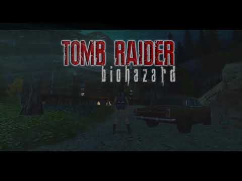 Tomb Raider - Biohazard [TRAILER]
