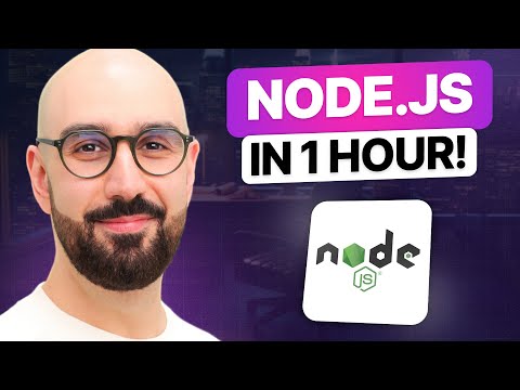 Node.js Tutorial for Beginners: Learn Node in 1 Hour