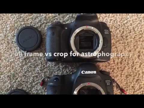 Crop vs full frame for astrophotography