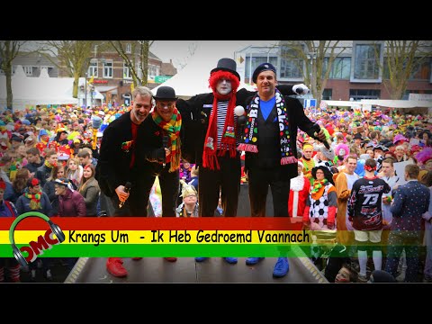 Krangs Um  - Ik Heb Gedroemd Vaannach