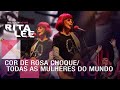 Rita Lee - Cor de rosa choque / Todas as mulheres do mundo (DVD Multishow Ao Vivo)