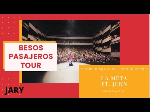 Jary ft. Juhn- La Meta || Teatro Diana (22/09/18) Guadalajara 😂😂😂😂