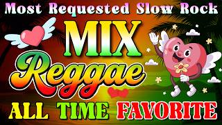 Download lagu Non-Stop Relaxing Reggae Love Songs 💕 Most Requested Road Trip Reggae Songs 💝 Tagalog Reggae Mix mp3