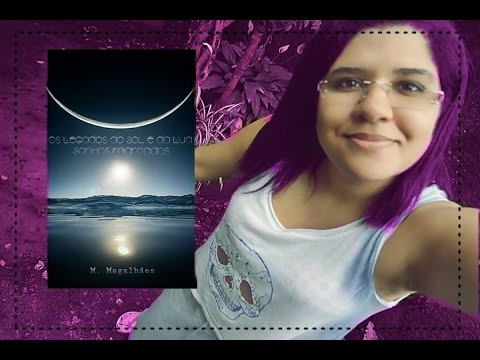 WattPad: O Legado do Sol e da Lua: Sonhos Marcados | Murillo Magalhes