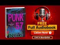 Punk 57 Audiobook - Penelope Douglas