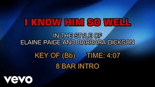 Elaine Paige, Barbara Dickson - I Know Him So Well (Karaoke)