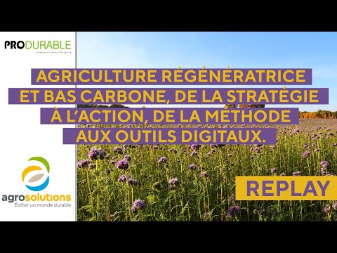 , title : 'Replay Produrable / Agriculture régénératrice et bas carbone'