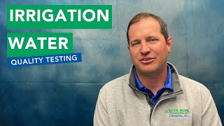 Irrigation Water Quality Testing