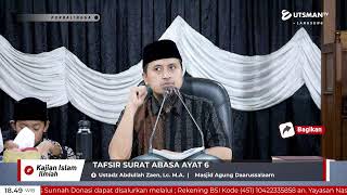 Download lagu LIVE Tafsir Surat Abasa Ayat 6 - Ustadz Abdullah Zaen, Lc. M.A. mp3 Download lagu LIVE Tafsir Surat Abasa Ayat 6 - Ustadz Abdullah Zaen, Lc. M.A. mp3