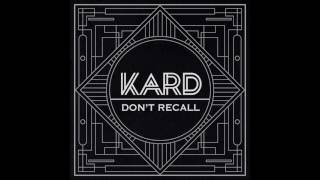 K.A.R.D (카드)- Don't Recall (Audio)
