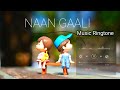 Naan Gaali Music Video Ringtone Music Video