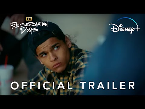 Reservation Dogs | Season 2 | Official Trailer