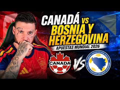 Canada vs Bosnia Betting Tip — Full Breakdown & Transcript