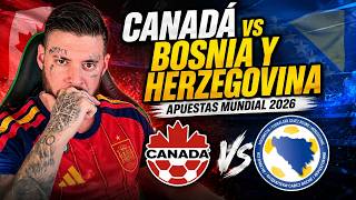 Canada vs Bosnia Betting Tip — Full Breakdown & Transcript