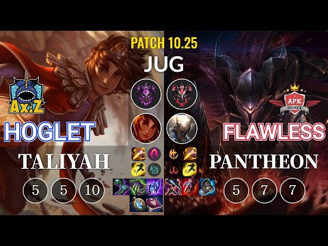 AXIZ Hoglet Taliyah vs APK Flawless Pantheon Jungle - KR Patch 10.25