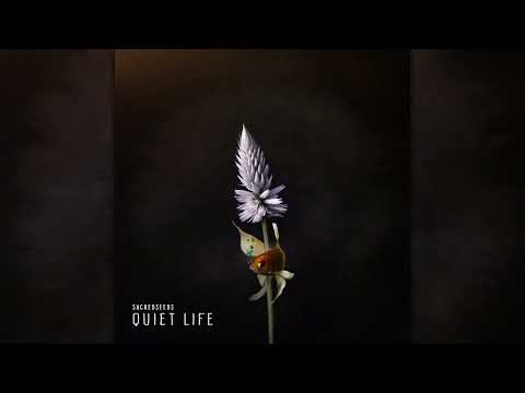 Sacred Seeds - Quiet Life [Full Album]