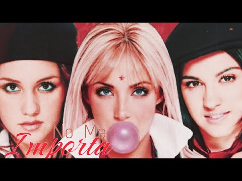 RBD - No Me Importa (Com Anahi, Dulce y Maite)