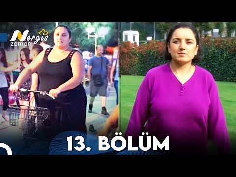 Nergis Zamanı 13. Bölüm