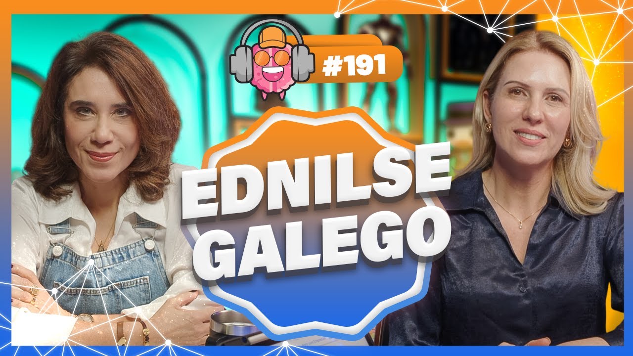EDNILSE GALEGO (VETERINÁRIA E TERAPEUTA SISTÊMICA) - PODPEOPLE #191