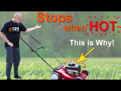 Lawn mower Stops after few minutes, when HOT - This is Why!  (by Craig Kirkman)