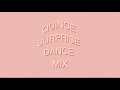 QUINCE SURPRISE DANCE MIX