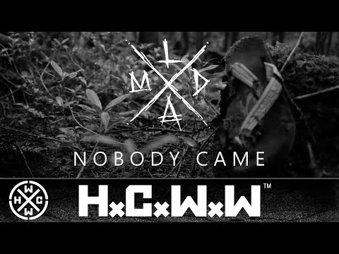LMDA - NOBODY CAME - HARDCORE WORLDWIDE (OFFICIAL HD VERSION HCWW)