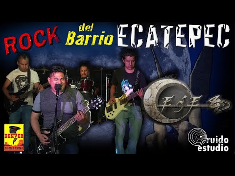 Rock Del Barrio ( Ecatepec ) - Eje 4