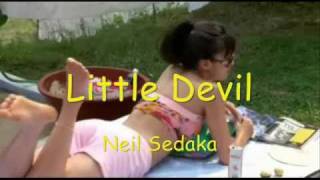 "Little Devil" by Neil Sedaka