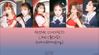 APINK 에이핑크 : Like! 좋아요! [Han/Rom/Eng] Lyrics