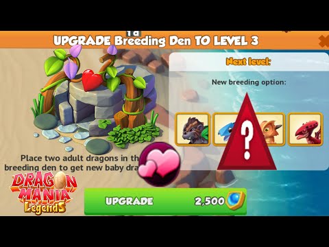 How to Upgrade Breeding Den to Level 3 ! - Dragon Mania Legends Gameplay Part 109HD (KH GAMES)