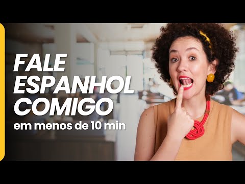 Apresente-se em ESPANHOL sem errar | Aula prática: CONVERSE COMIGO