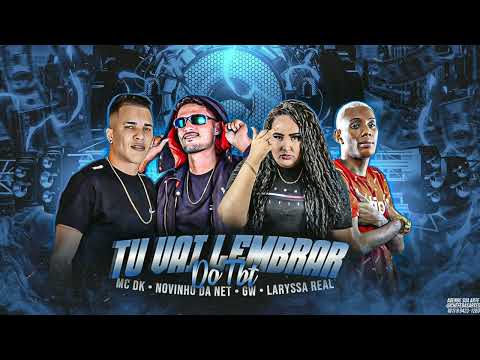 NOVINHO DA NET- MC DK- LARRYSA REAL- MC GW BREGA FUNK