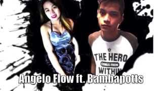 Nasayang Lang - Angelo Flow ft. Bambapotts