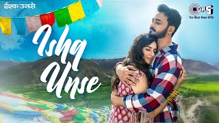 Ishq Unse