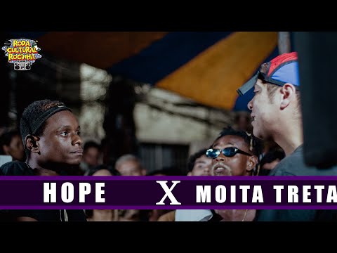 HOPE X MOITA TRETA - SEMIFINAL - Roda Cultural da Rocinha: 131ª EDIÇÃO