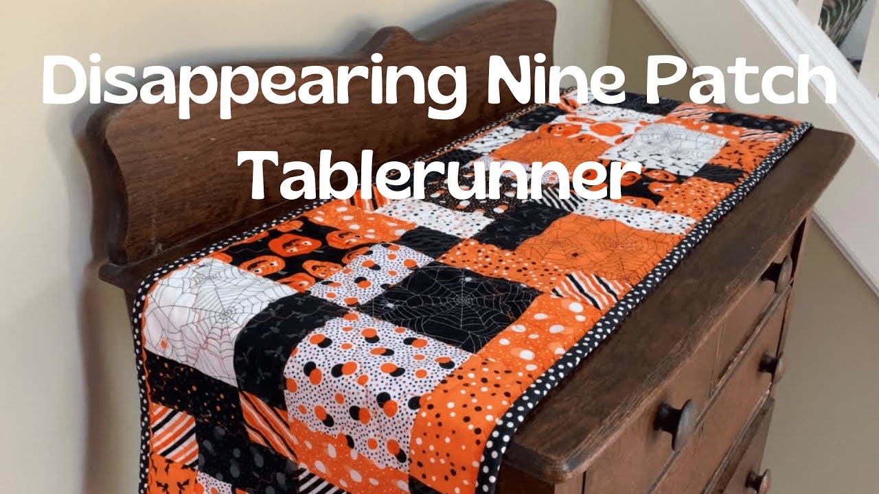 Too Cute to Spook Disappearing 9 Patch Quilted Table Runner Using a Charm Pack