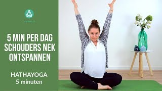in 5 minuten SCHOUDERS en NEK ONTSPANNEN