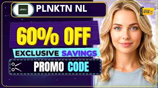 EXCLUSIVE Plnktn NL Promo Code | Claim a Better Price Today