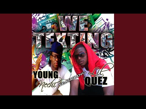 We Texting