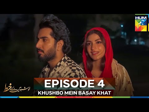 Khushbo Mein Basay Khat Episode 4