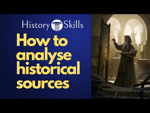How to analyse a historical source